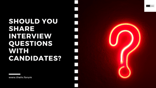 Should You Share Interview Questions with Candidates?