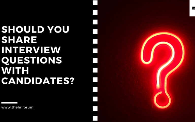 Should You Share Interview Questions with Candidates?
