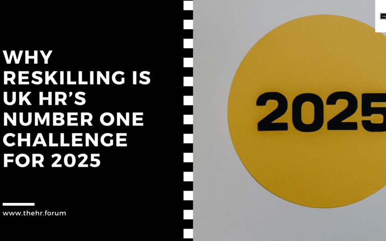 Why Reskilling is UK HR’s Number One Challenge for 2025
