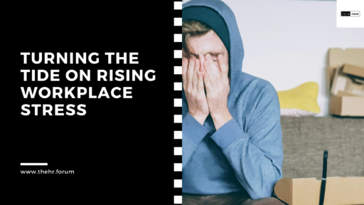 Turning the Tide on Rising Workplace Stress