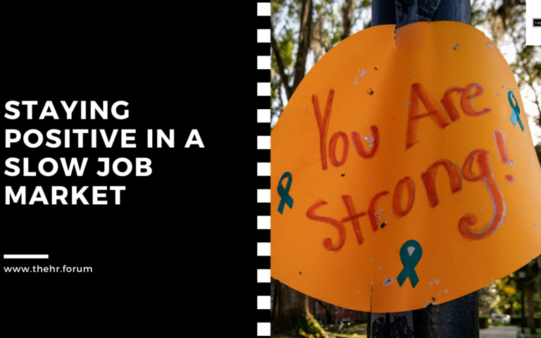 Staying Positive in a Slow Job Market